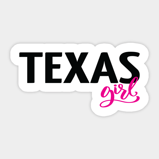 Texas Girl Sticker by ProjectX23Red